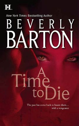 Title details for A Time to Die by Beverly Barton - Available